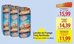 Atacadão Lanche de Frango Tony Resfriado oferta