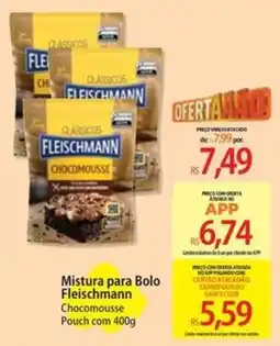 Atacadão Mistura para Bolo Fleischmann Chocomousse oferta