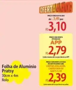 Atacadão Folha de Alumínio Pratsy oferta