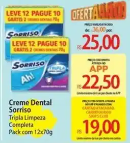 Atacadão Creme Dental Sorriso Tripla Limpeza Completa oferta