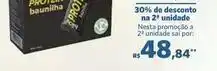 Sam's Club De - 30% de desconto na 2a unidade oferta