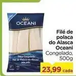 Carrefour Oceano - filé de polaca do alaska oferta
