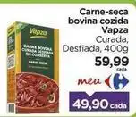 Carrefour Vapza - carne-seca bovina cozida oferta