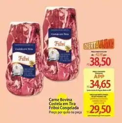 Atacadão Bovina - carne bovina costela em tira friboi congelada oferta