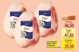 Atacadão Friboi - carne bovina cupim friboli oferta