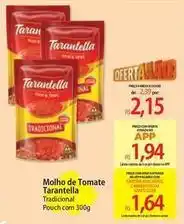 Atacadão Tarantella - molho de tomate oferta