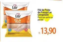 Atacadão Lar - filé de peito de frango oferta