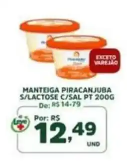 Araújo Supermercados Manteiga piracanjuba s/lactose c/sal pt 200g oferta