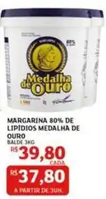 Assaí Atacadista Medalha de ouro - margarina 80% de lipidos oferta
