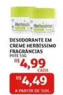 Assaí Atacadista Herbissimo - desodorante em creme fragrancias oferta