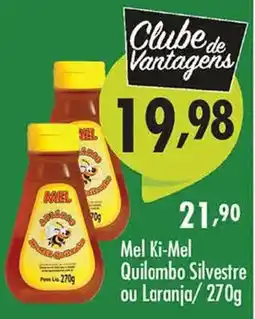Confiança Supermercados Mel Ki-Mel Quilombo Silvestre ou Laranja oferta