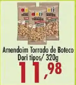 Confiança Supermercados Amendoim Torrado de Boteco Dori tipos oferta