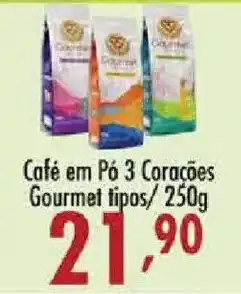 Confiança Supermercados Café em Pó 3 Corações Gourmet tipos oferta