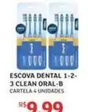 Assaí Atacadista Clean - escova dental 1-2- 3 oferta