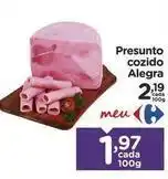 Carrefour Meu - presunto cozido alegra oferta
