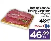 Carrefour Carrefour - bife de patinho bovino oferta