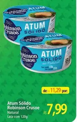 Atacadão Natural - atum solido robinson crusoe oferta