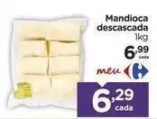 Carrefour Meu - mandioca descascada oferta