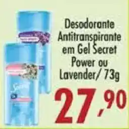 Confiança Supermercados Desodorante Antitranspirante em Gel Secret Power ou Lavender oferta