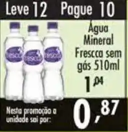 Confiança Supermercados Água Mineral Fresca sem gás oferta