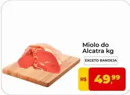 Tonin Superatacado Miolo - do alcatra oferta