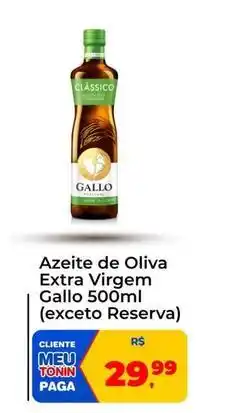 Tonin Superatacado Gallo - azeite de oliva extra virgem oferta