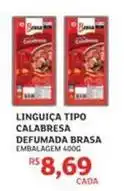 Assaí Atacadista Pura brasa - linguiça tipo calabresa defumada oferta