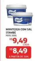 Assaí Atacadista Itambé - manteiga com sal oferta