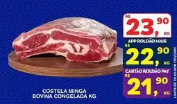 Roldão Bovina - costela minga bovina congelada oferta