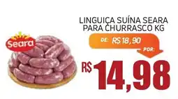 Economart Atacadista Linguiça Suína Seara para Churrasco Kg oferta