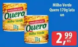 Nevada Supermercados Milho Verde Quero oferta