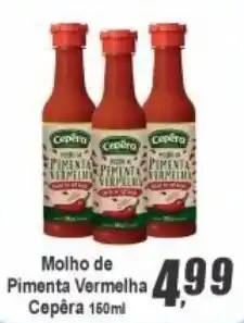 Panelão Molho de Pimenta Vermelha Cepêra oferta