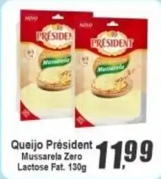Panelão Queijo President Mussarela Zero Lactose Fat oferta