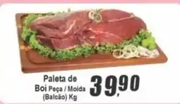 Panelão Paleta de Boi Peça / Moida (Balcão) oferta
