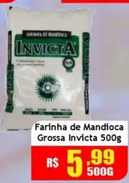 Supermercado Kibe Farinha de Mandioca Grossa Invicta oferta