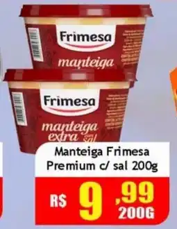 Supermercado Kibe Manteiga frimesa premium c/ sal oferta