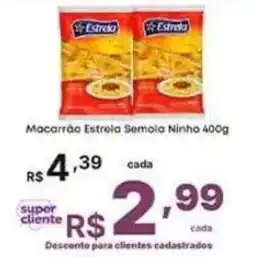 Super Lagoa Macarrão Estrela Semola Ninho oferta