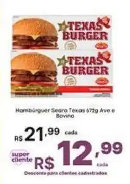 Super Lagoa hambúrguer seara texas 672g ave e bovino oferta