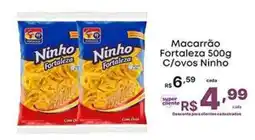Super Lagoa Macarrão Fortaleza c/ovos Ninho oferta