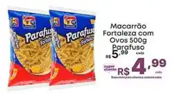 Super Lagoa Macarrão Fortaleza com Ovos oferta