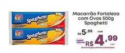 Super Lagoa Macarrão Fortaleza com Ovos Spaghetti oferta