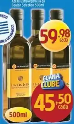 Supermercados Guanabara Azeite Extravirgem Ilíada Golden Selection oferta