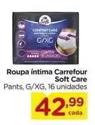 Carrefour Carrefour - roupa intima soft care oferta