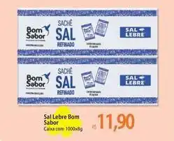 Atacadão Bom sabor - sal lebre oferta