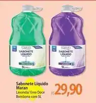 Atacadão Maran - sabonete líquido oferta