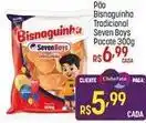 Muffato Seven boys - pão bisnaguinha tradicional oferta