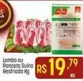 Muffato Lombo ou panceta suina resfriada oferta