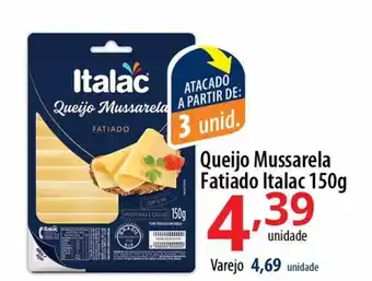 Akki Atacadista Queijo Mussarela fatiado Italac 150g oferta