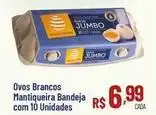 Max Atacadista Jumbo - ovos brancos mantiqueira bandeja oferta