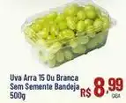 Max Atacadista Sem semente - uva arra 15 ou branca sem semmente bandeja oferta